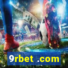 9rbet .com